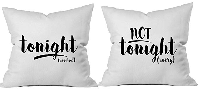 Tonight / Not Tonight Pillows